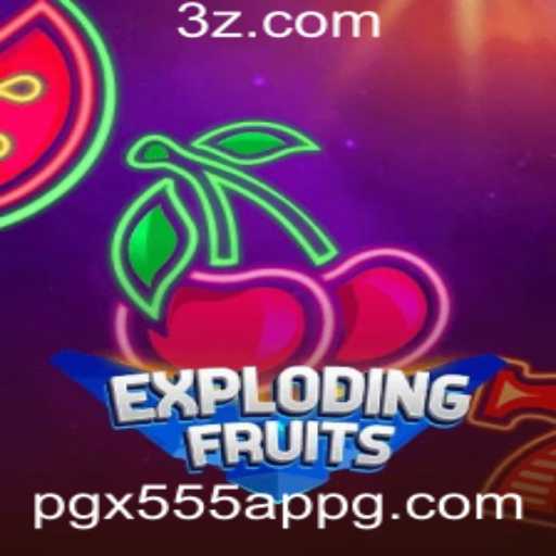 ExplodingFruits: Descubra o Fascinante Universo do Jogo Com o Aplicativo PGX555