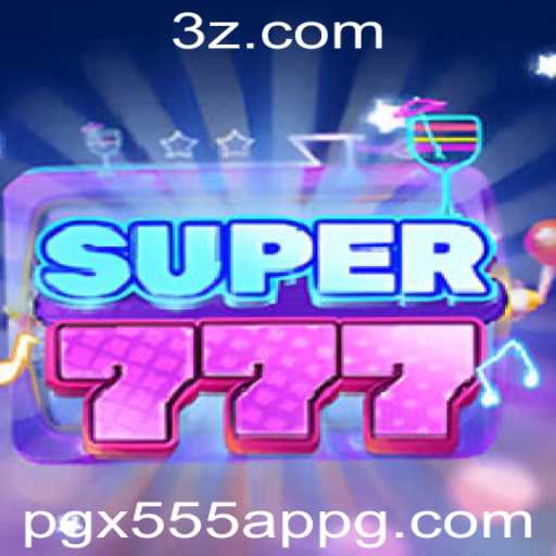 Explorando o Mundo do Jogo Super777 no Contexto do PGX555 App